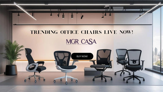 Trending Office Chairs Are Now Live at MGR CASA – Explore the Latest in Comfort & Style! - MGRCASA